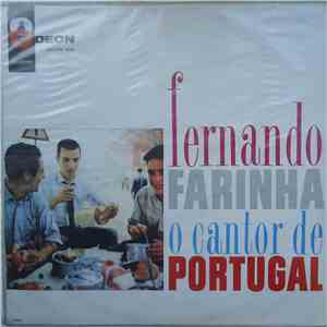 Fernando Farinha - O Cantor De Portugal