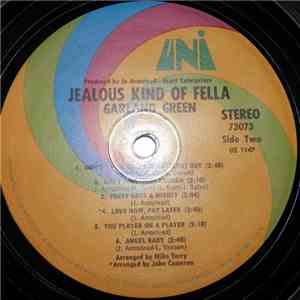 Garland Green - Jealous Kind Of Fella