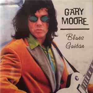 Gary Moore - Blues Guitar