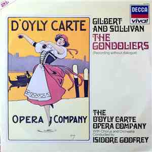 Gilbert & Sullivan, D'Oyly Carte Opera Company, Isidore Godfrey - The Gondo ...