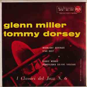 Glenn Miller / Tommy Dorsey - I Classici Del Jazz - N. 6