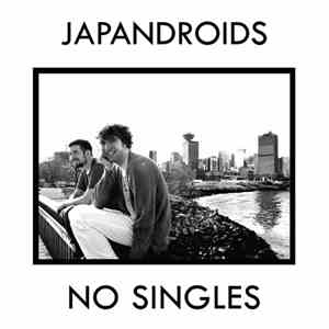 Japandroids - No Singles