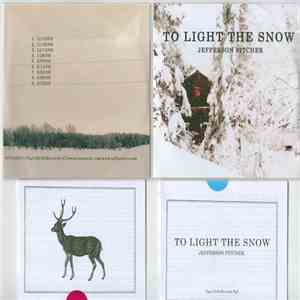 Jefferson Pitcher - To Light The Snow