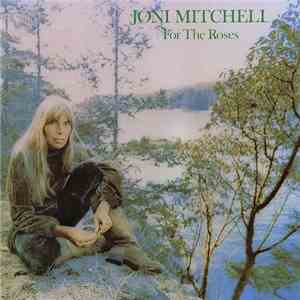 Joni Mitchell - For The Roses