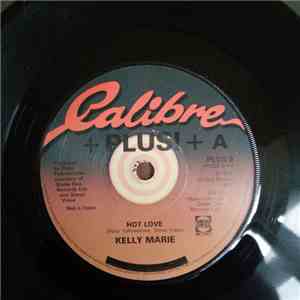Kelly Marie - Hot Love