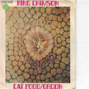 King Crimson - Cat Food / Groon