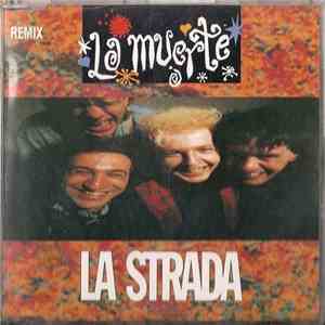 La Strada  - La Muerte
