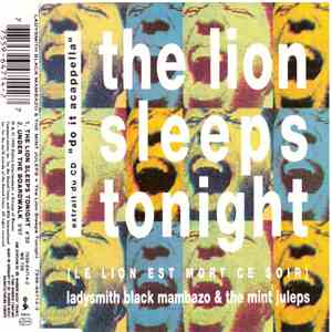 Ladysmith Black Mambazo & The Mint Juleps - The Lion Sleeps Tonight = Le Lion Est Mort Ce Soir