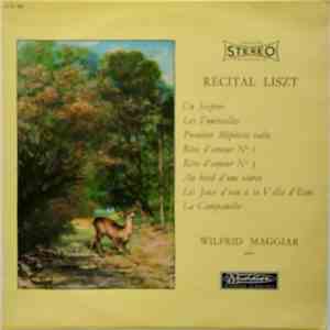 Liszt, Wilfrid Maggiar - Récital Liszt