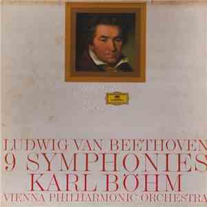 Ludwig Van Beethoven - Karl Böhm - Vienna Philharmonic Orchestra - 9 Sympho ...