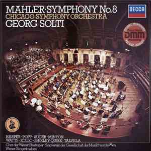 Mahler, Chicago Symphony Orchestra, Georg Solti - Symphony No.8