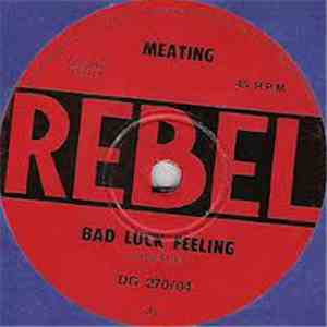 Meating - Bad Luck Feeling
