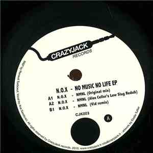 N.O.X.  - No Music, No Life EP