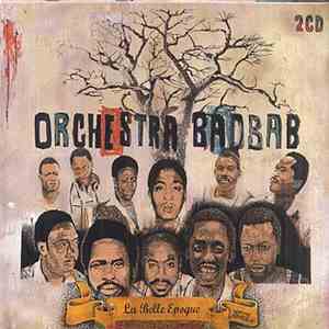 Orchestra Baobab - La Belle Epoque