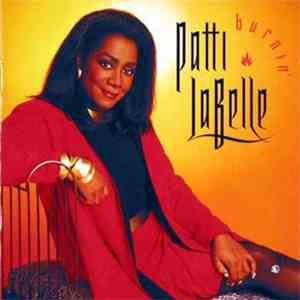 Patti LaBelle - Burnin'