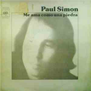 Paul Simon - Me Ama Como Una Piedra