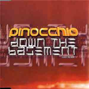 Pinocchio - Down The Basement 2000 Remix