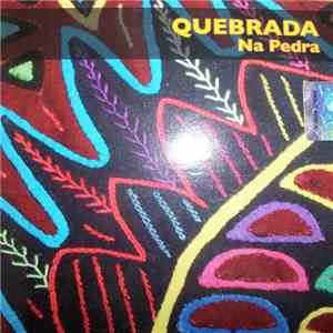 Quebrada - Na Pedra