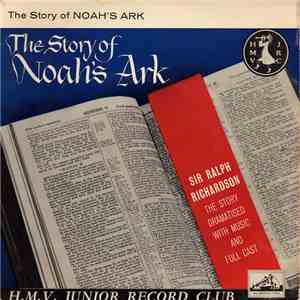 Ralph Richardson  - The Story Of Noah's Ark