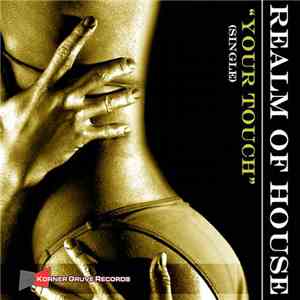 Realm Of House - Your Touch
