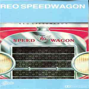 REO Speedwagon - R.E.O. Speedwagon