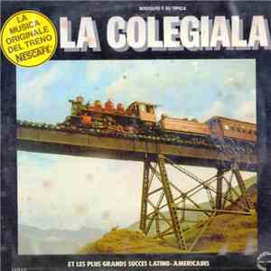 Rodolfo Y Su Tipica - La Colegiala Et Les Plus Grands Succès Latino-Américains