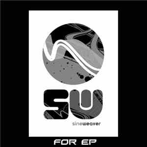 Sine Weaver - For EP