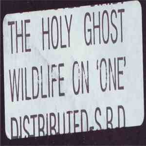 The Holy Ghost - Wildlife On One