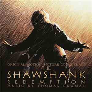 Thomas Newman - The Shawshank Redemption - Original Motion Picture Soundtrack