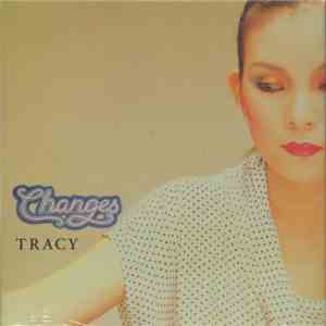 Tracy - Changes