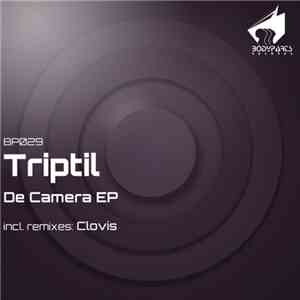 Triptil - De Camera EP