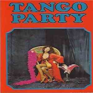 Unknown Artist - Tango Party