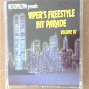 Various - Metropolitan presents Viper's Freestyle Hit Parade Volume 10