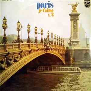 Various - Paris, Je T'Aime - V. 2