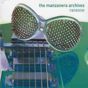 Various - The Manzanera Archives (Rare One)