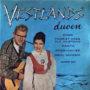 Vestlandsduoen, Ivar Medaas, Ellen Fredriksen - Amerikavise / Daniel Davids ...