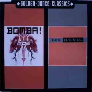 666 - Bomba! / D.E.V.I.L.