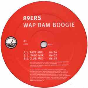 89ers - Wap Bam Boogie