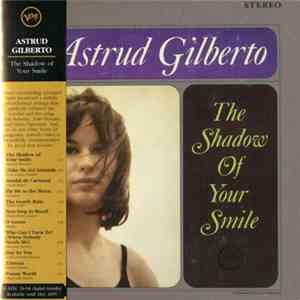 Astrud Gilberto - The Shadow Of Your Smile