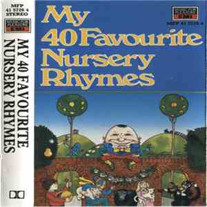 Barbara Courtney-King & Steve Davies - My 40 Favourite Nursery Rhymes