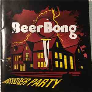 BeerBong - Murder Party