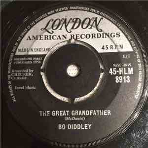 Bo Diddley - The Great Grandfather / Crackin' Up