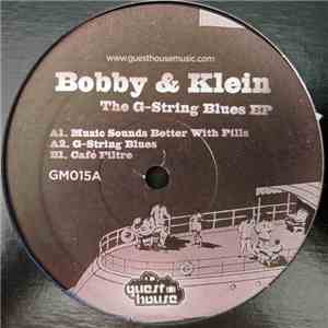 Bobby & Klein - The G-String Blues EP