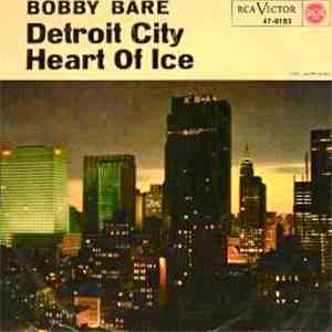 Bobby Bare - Detroit City / Heart Of Ice