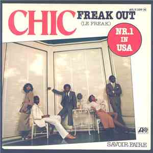 Chic - Freak Out (Le Freak)