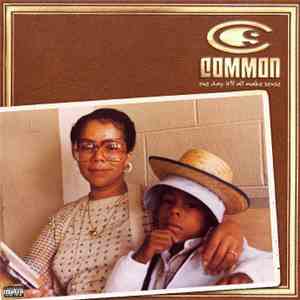 Common - One Day It'll All Make Sense