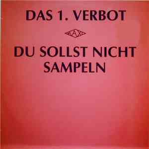 Das 1. Verbot - Du Sollst Nicht Sampeln