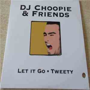 DJ Choopie - DJ Choopie & Friends