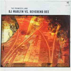 DJ Marlyn vs. Reverend Bee - The Promised Land