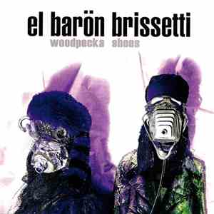 El Barön Brissetti - Woodpecka Shoes
